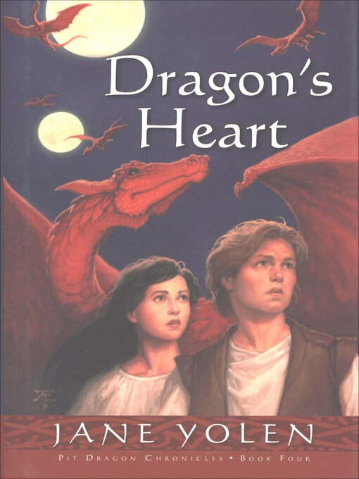 Title details for Dragon's Heart by Jane Yolen - Available